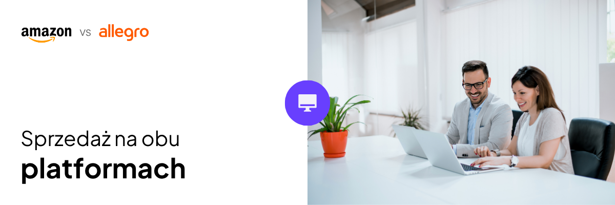 sprzedaż na&nbsp;obu platformach