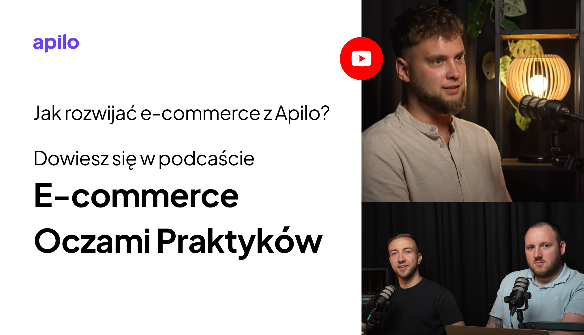 Rozwiń własny e-commerce z Apilo i E-commerce Oczami Praktyków