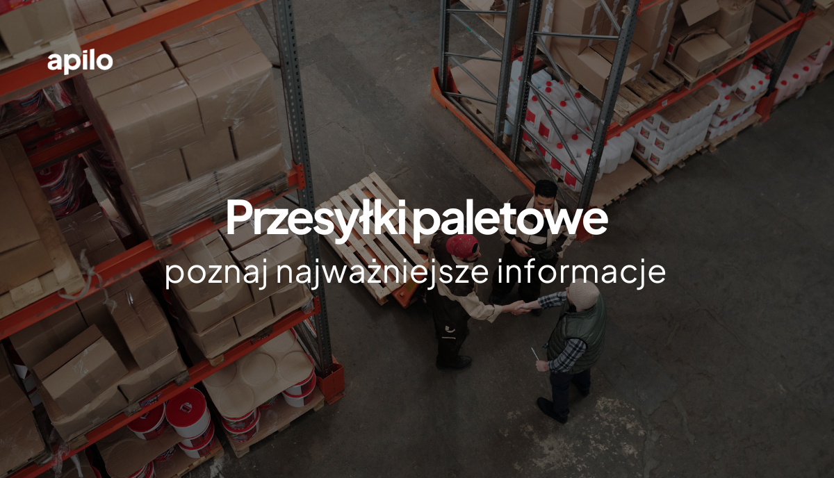 przesyłki paletowe najważniejsze informacje