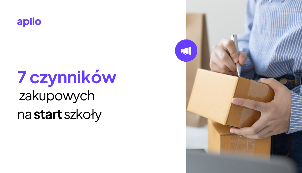 7 czynników zakupowych na start szkoły