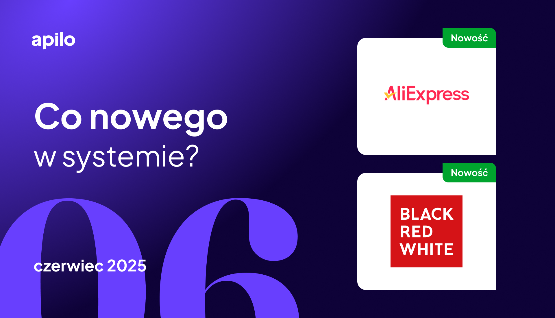 changelog czerwiec 2025 apilo