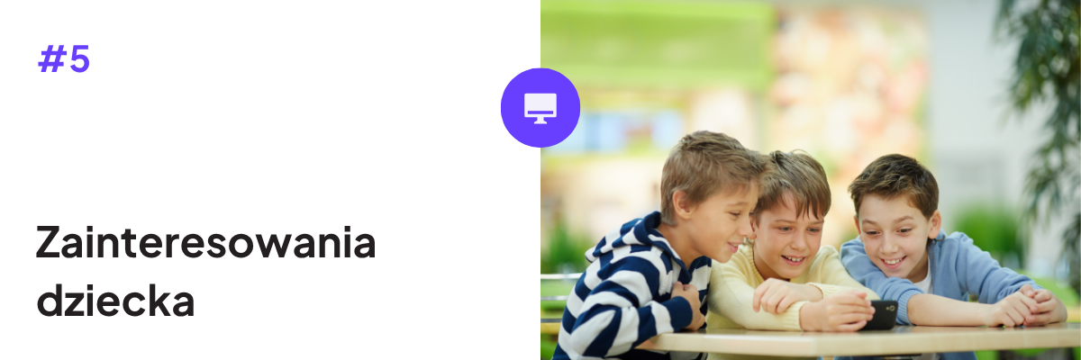 zainteresowania dziecka back to school