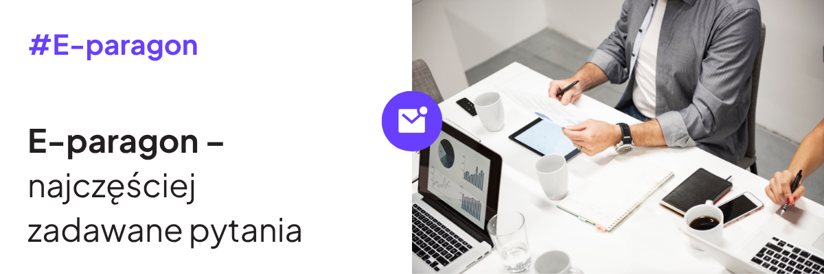 E-paragon – najczęściej zadawane pytania