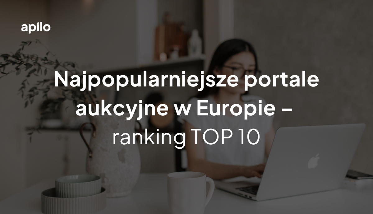 Najpopularniejsze portale aukcyjne w Europie – ranking TOP 10